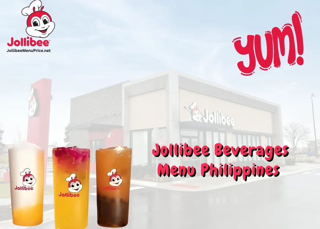 Jollibee Beverages Menu Philippines [Updated 2025]