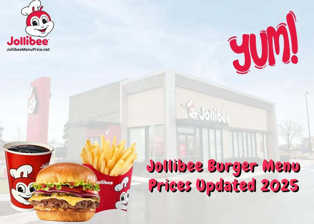 Jollibee Burger Menu With Prices 2025 Philippines