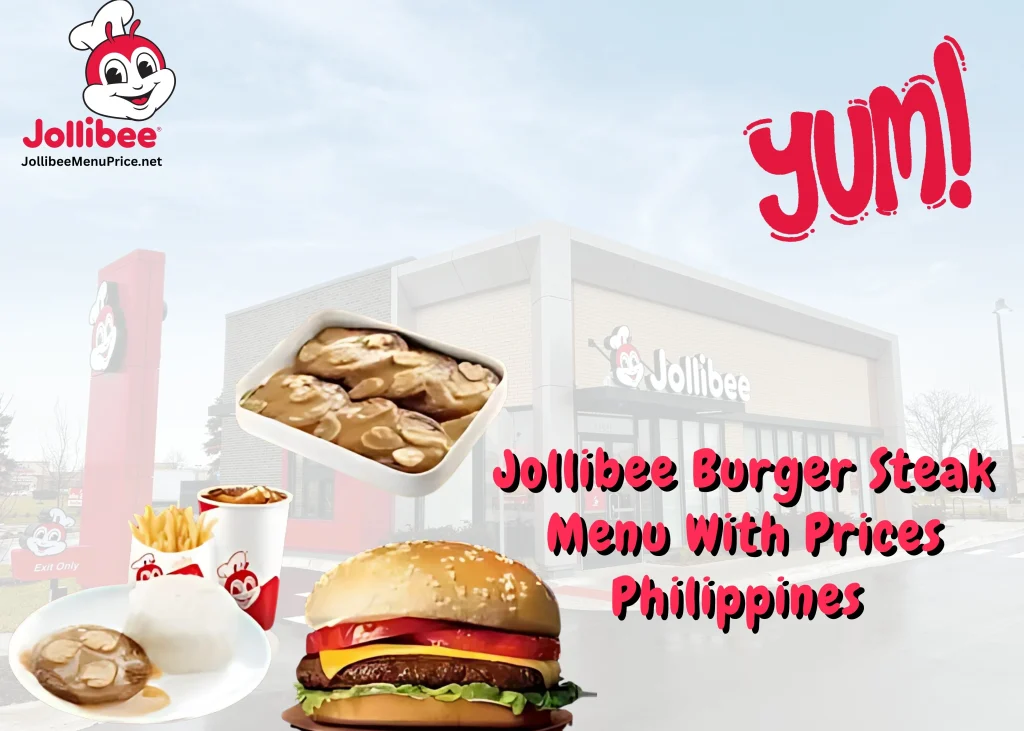 Jollibee Burger Steak Menu With Prices Philippines 2025