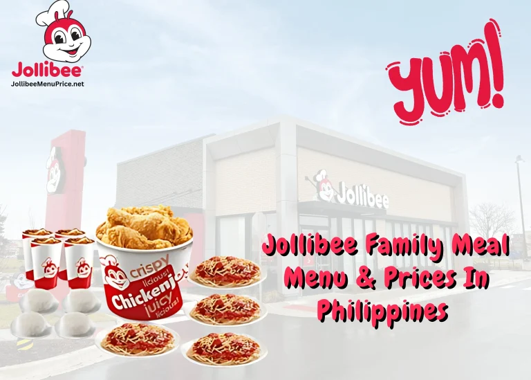 Jollibee Family Meal Menu & Prices In Philippines 2025